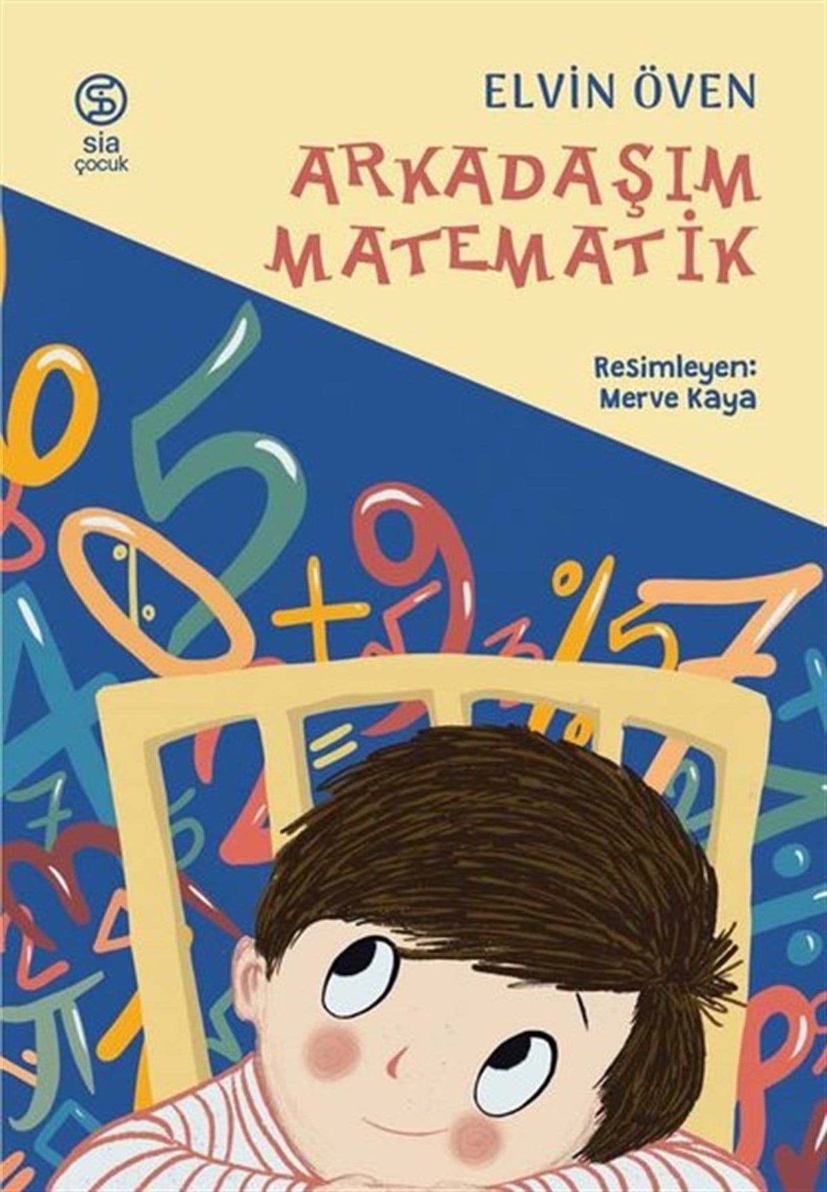 Elvin ÖvenÇocuk Gençlik RomanlarıArkadaşım Matematik
