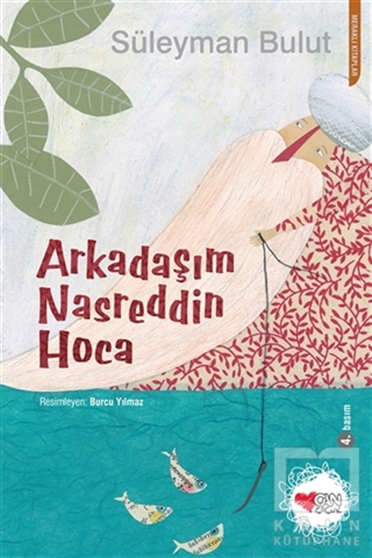 Süleyman BulutHikayelerArkadaşım Nasreddin Hoca