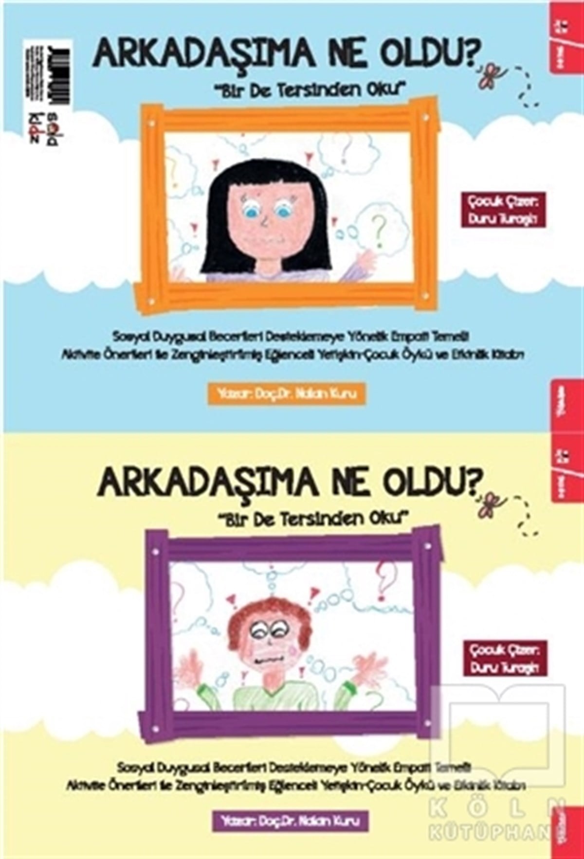 Nalan KuruEtkinlik KitaplarıArkadaşıma Ne Oldu?