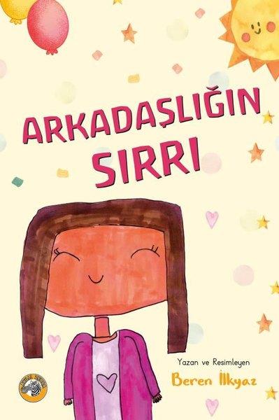 Beren İlkyazEgitim Etkinlik KitaplariArkadaşlığın Sırrı