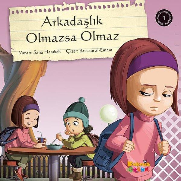 Sana HarakehEgitim Etkinlik KitaplariArkadaşlık Olmazsa Olmaz