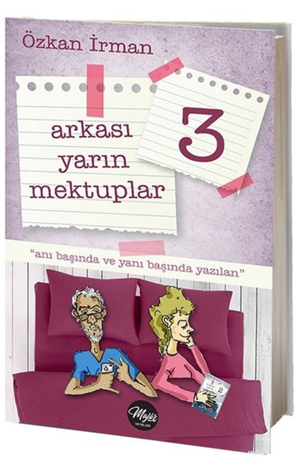 Özkan İrmanDeneme KitaplarıArkası Yarın Mektuplar - 3