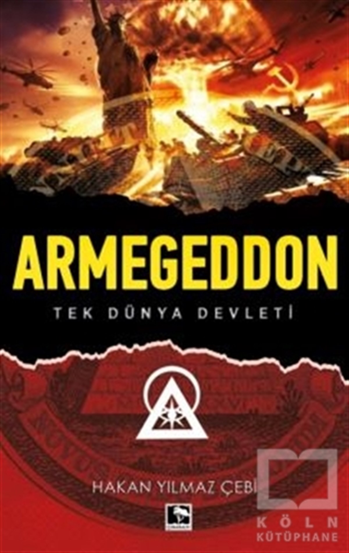 Hakan Yılmaz ÇebiAraştırma & İnceleme ve Referans KitaplarıArmegeddon