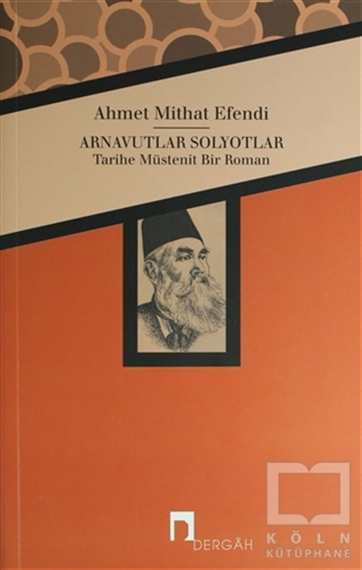 Ahmet Midhat EfendiTarihsel RomanlarArnavutlar Solyotlar