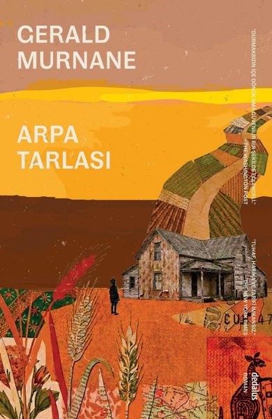 Gerald MurnaneDünya RomanArpa Tarlası