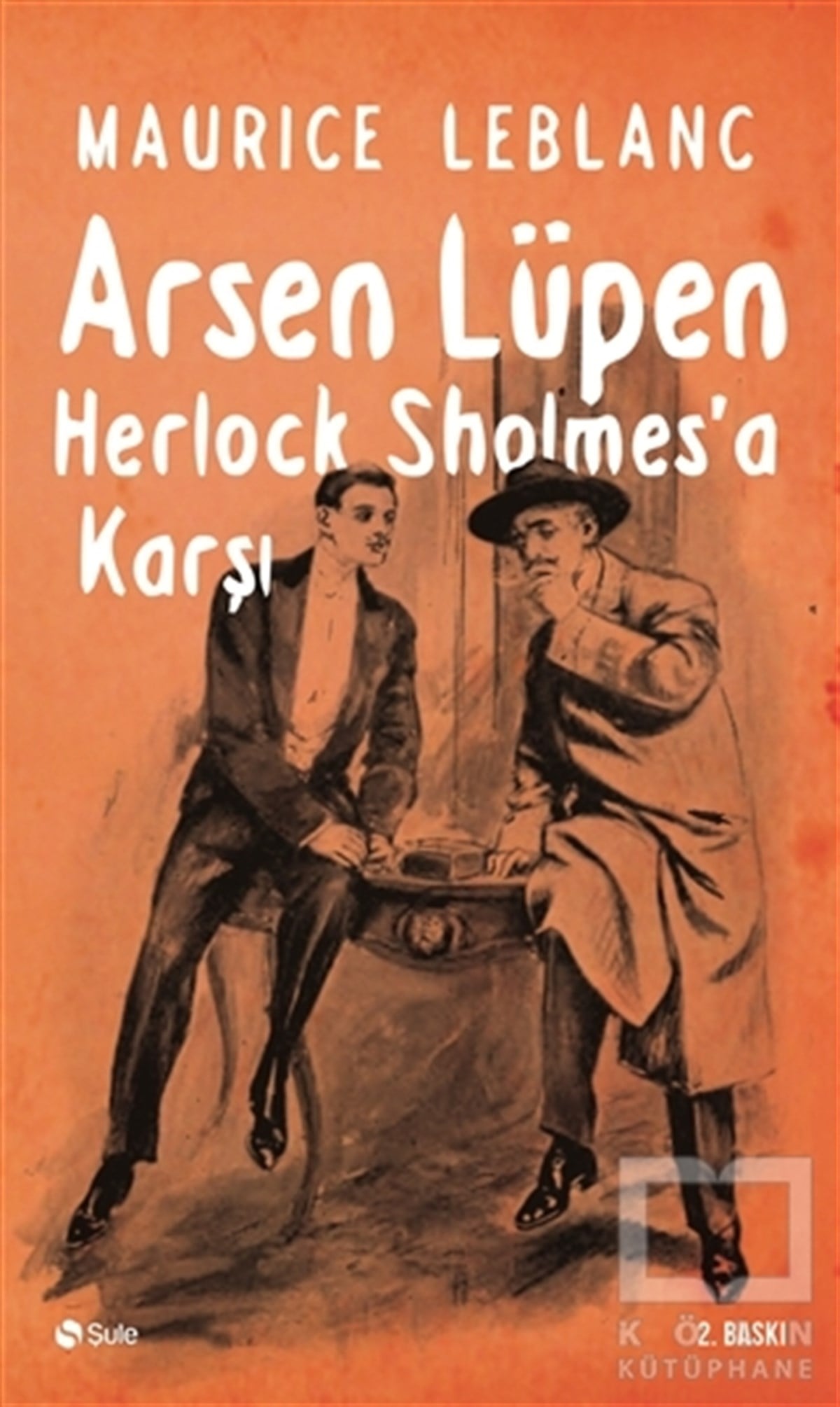 Maurice LeblancPolisiyeArsen Lüpen Herlock Sholmes'a Karşı