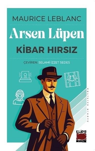 Maurice LeblancPolisiye Romanlar & Cinayet RomanlarıArsen Lüpen - Kibar Hırsız