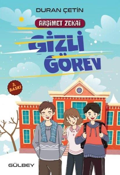 Duran ÇetinÇocuk Gençlik RomanlarıArşimet Zekai - Gizli Görev
