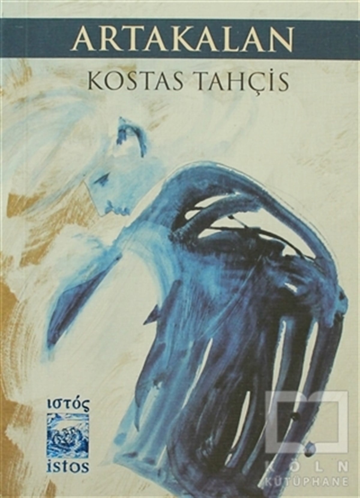 Kostas TahçisGenel KonularArtakalan