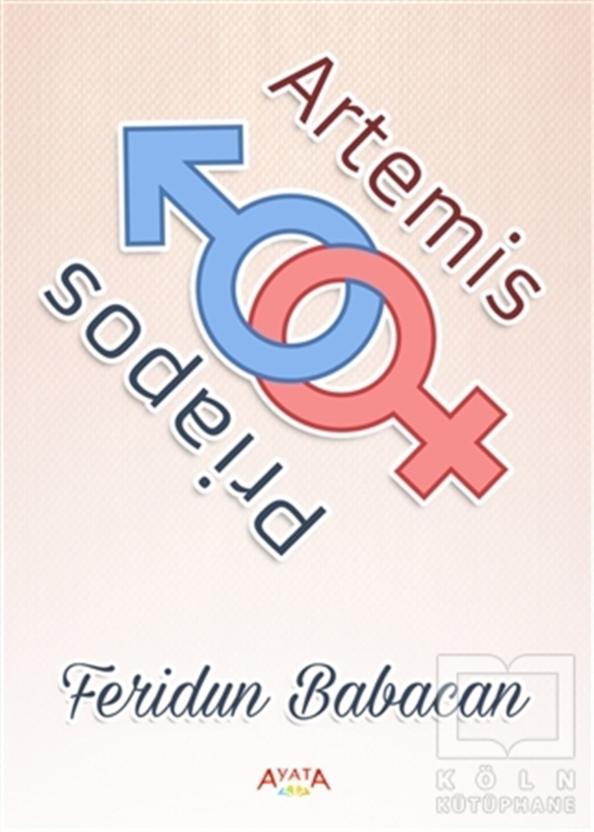 Feridun BabacanMizahArtemis - Priapos