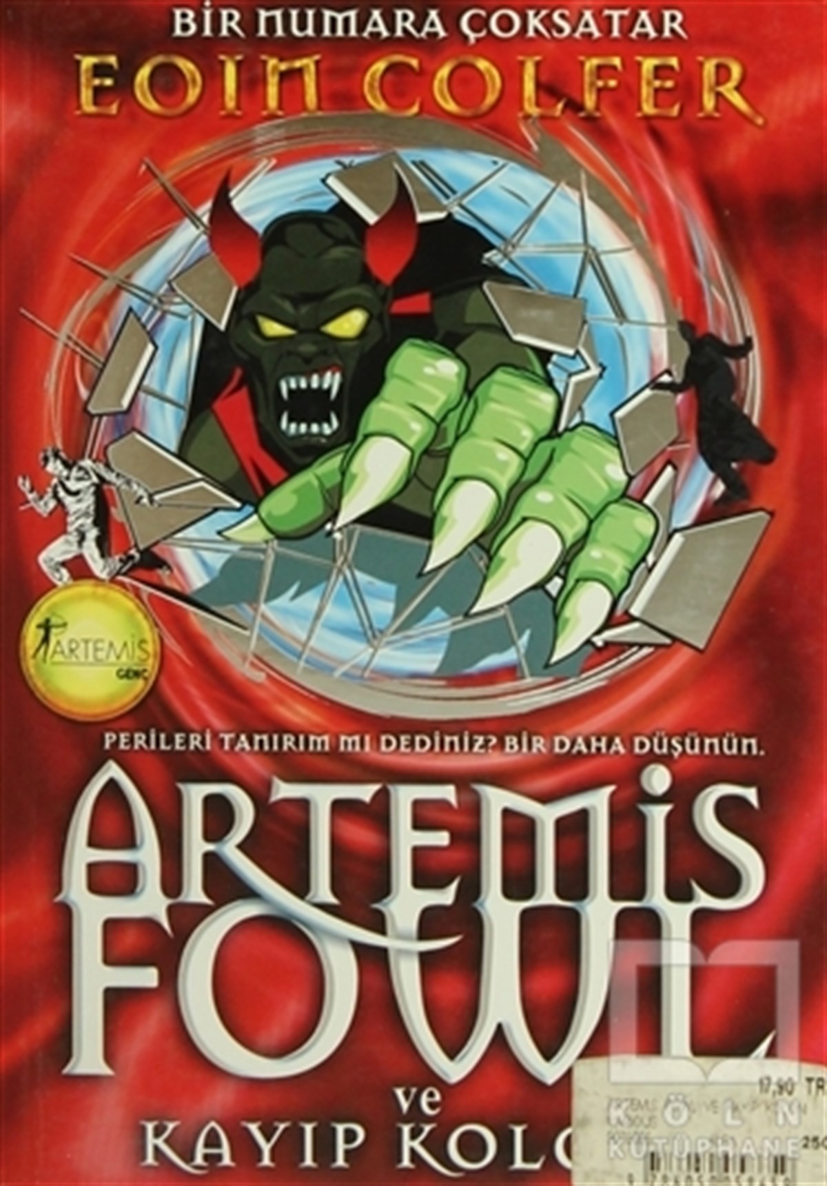 Eoin ColferFantastikArtemis Fowl ve Kayıp Koloni