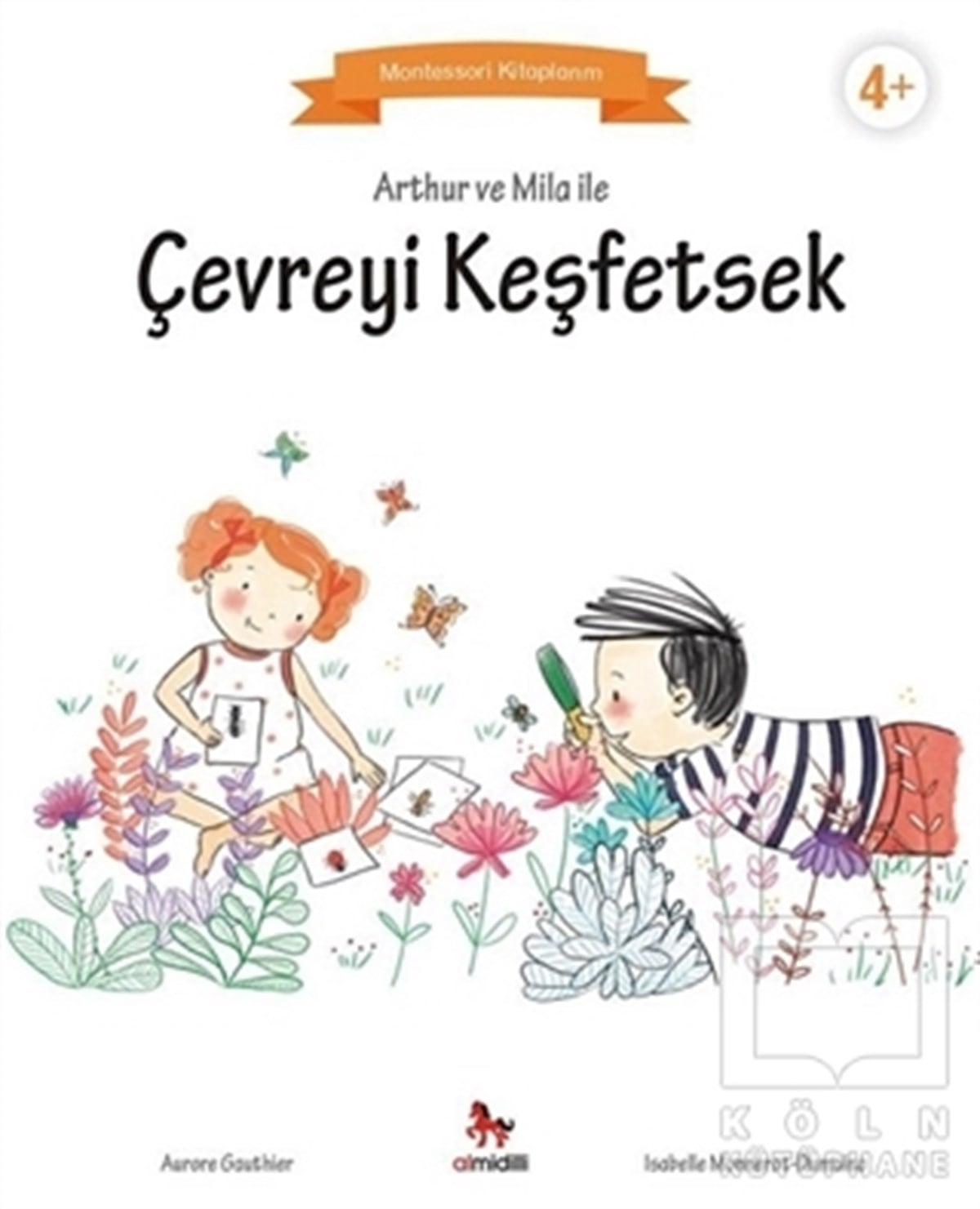 Aurore GauthierHikayelerArthur ve Mila ile Çevreyi Keşfetsek