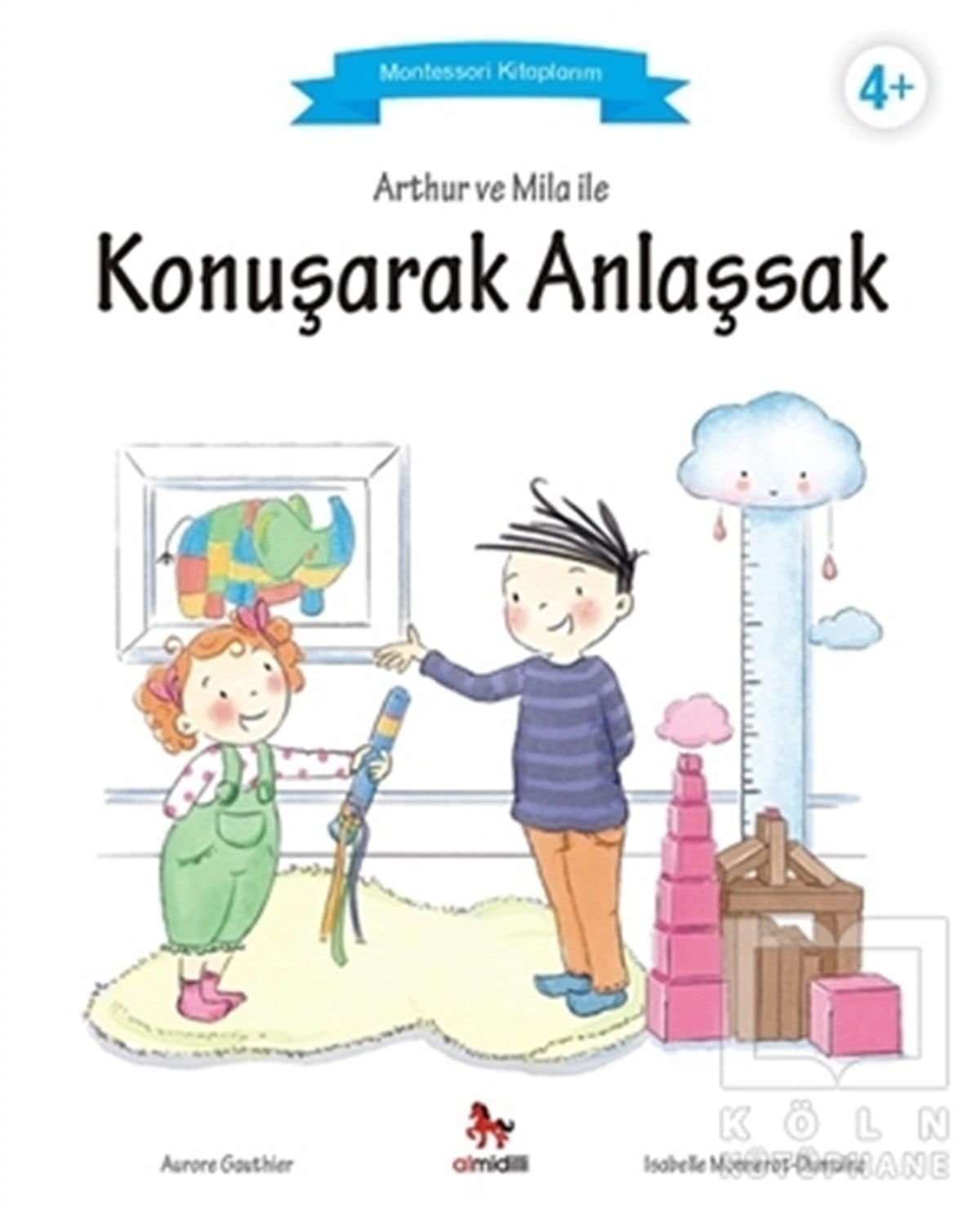 Aurore GauthierHikayelerArthur ve Mila ile Konuşarak Anlaşsak
