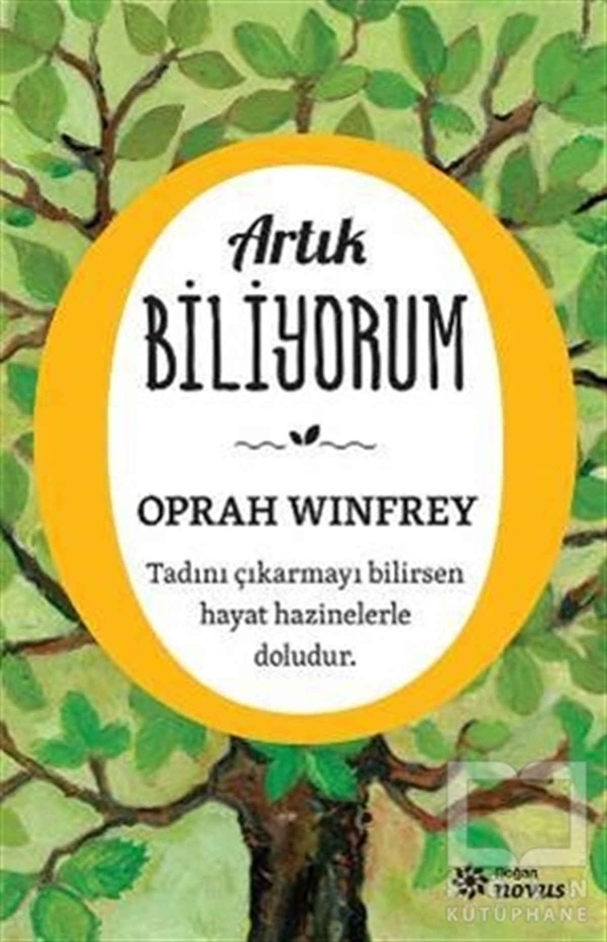 Oprah WinfreyKişisel GelişimArtık Biliyorum