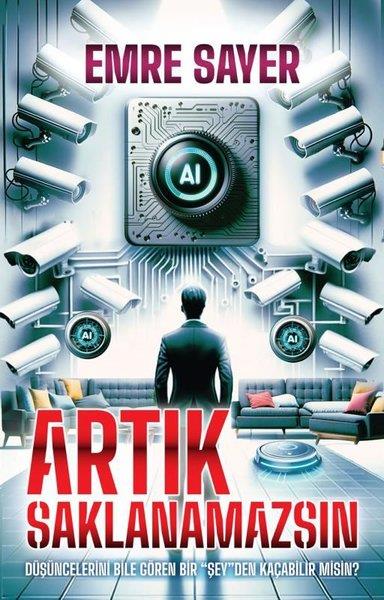 Emre SayerBilimkurgu KitaplarıArtık Saklanamazsın