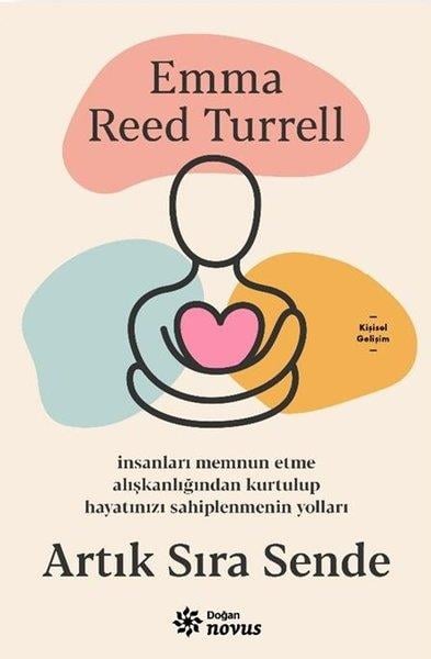 Emma Reed TurrellKişisel Gelişim KitaplarıArtık Sıra Sende