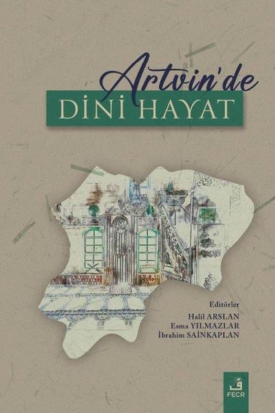 KolektifDinArtvin'de Dini Hayat