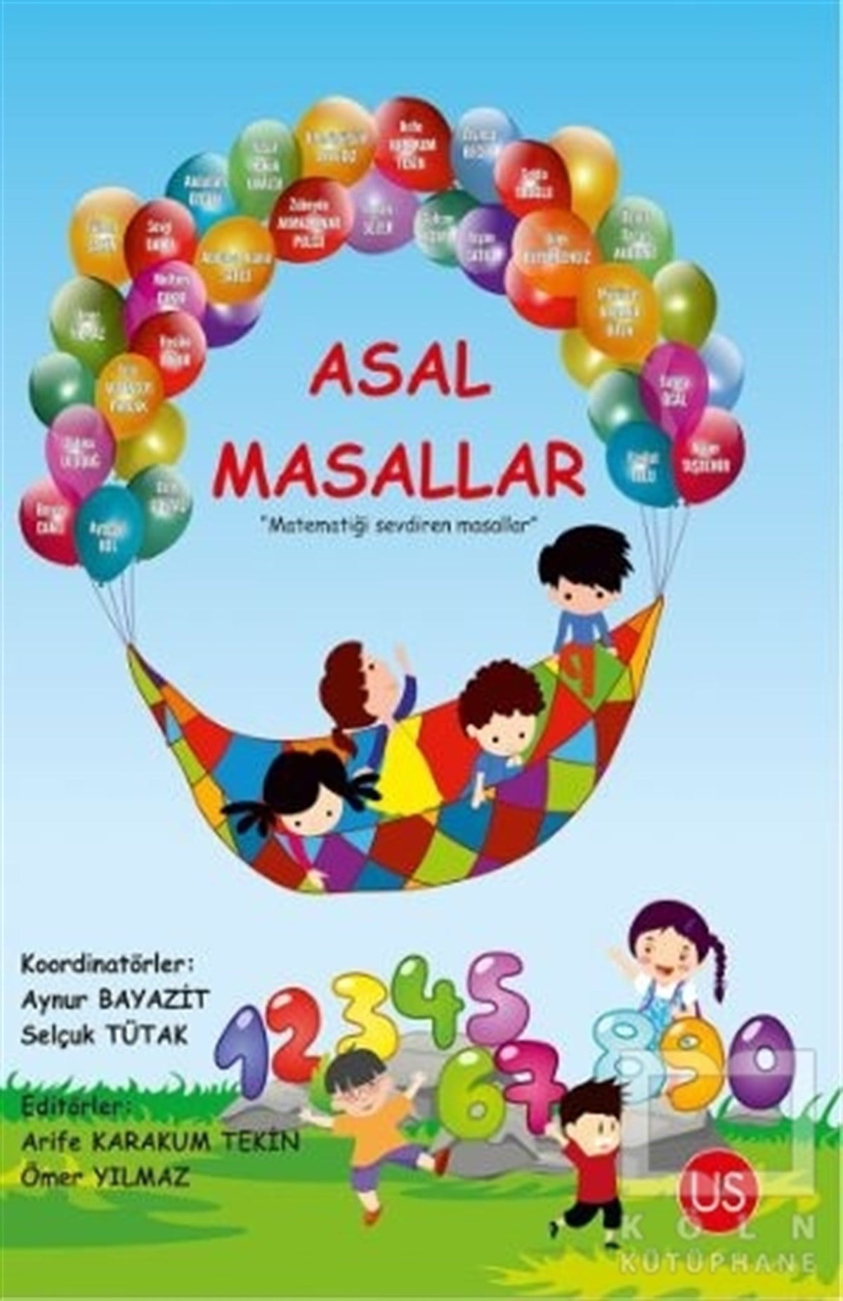 Aynur BayazitÇocuk Masal KitaplarıAsal Masallar