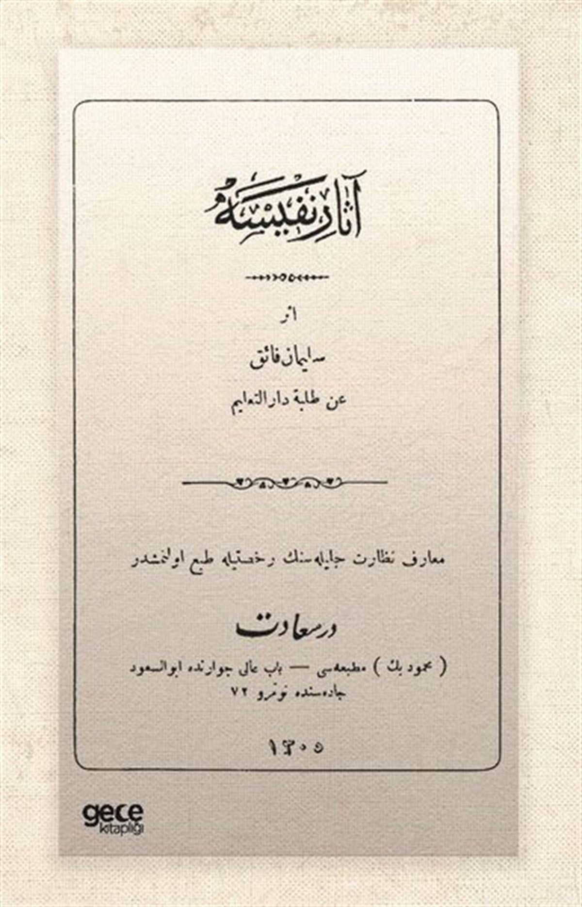 Süleyman FaikOsmanlicaAsar-ı Nefise - Osmanlıca