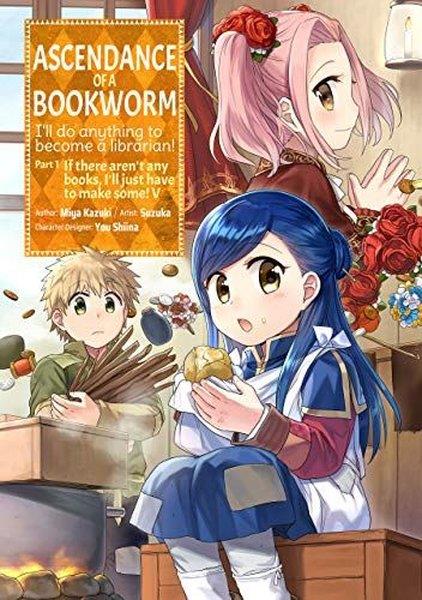 Miya KazukiGraphic NovelAscendance of a Bookworm (Manga) Part 1 Volume 5