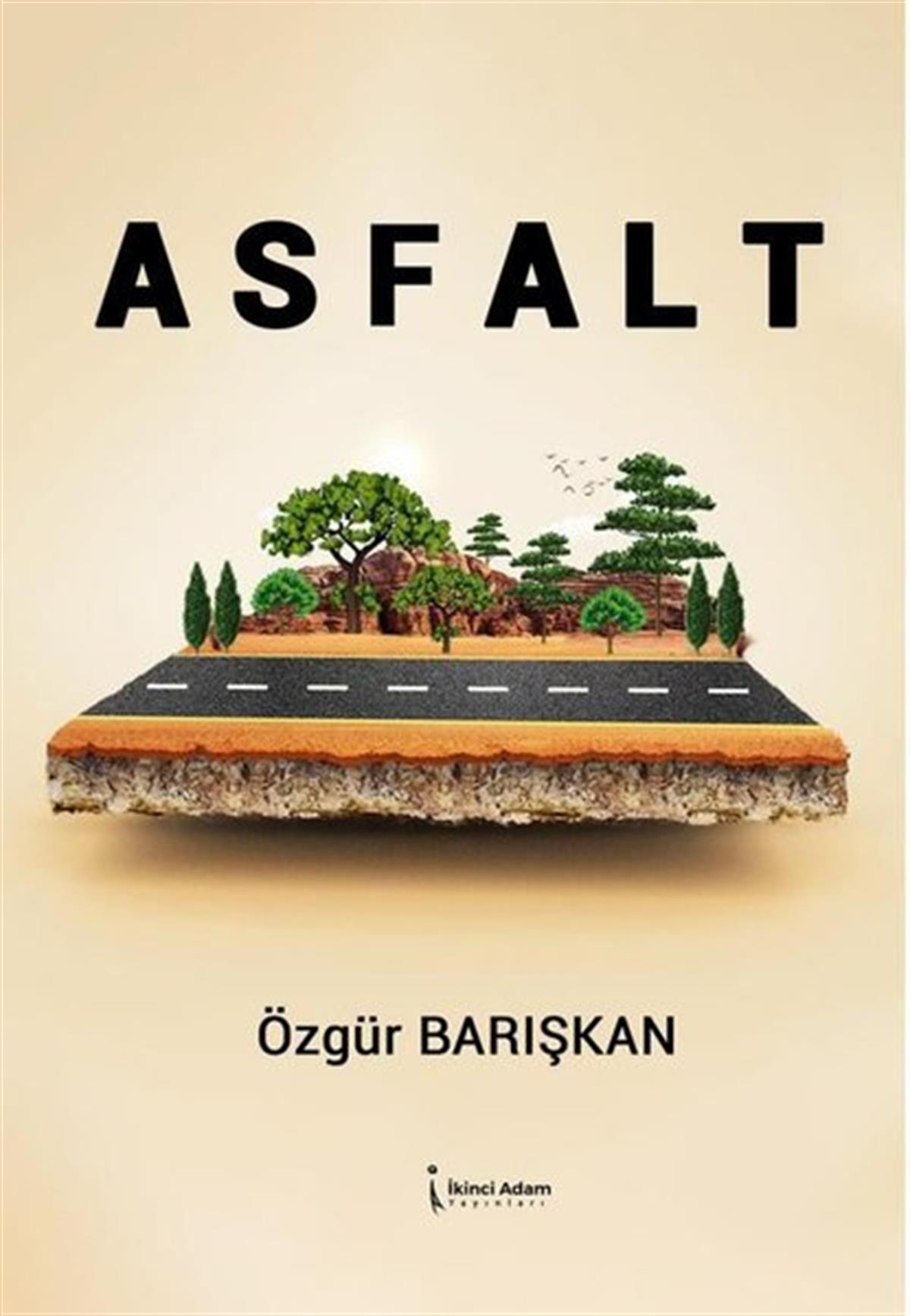 Özgür BarışkanTürkiye RomanAsfalt