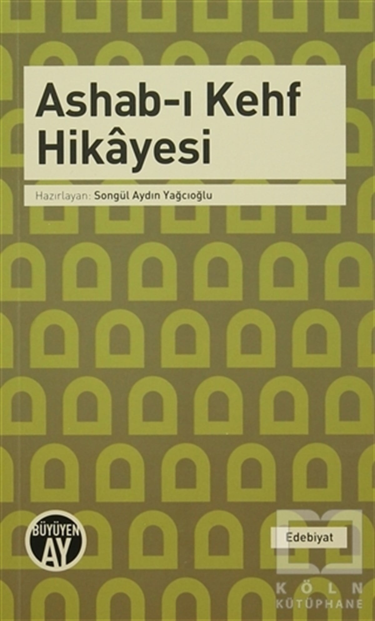 KolektifÖyküAshab-ı Kehf Hikayesi