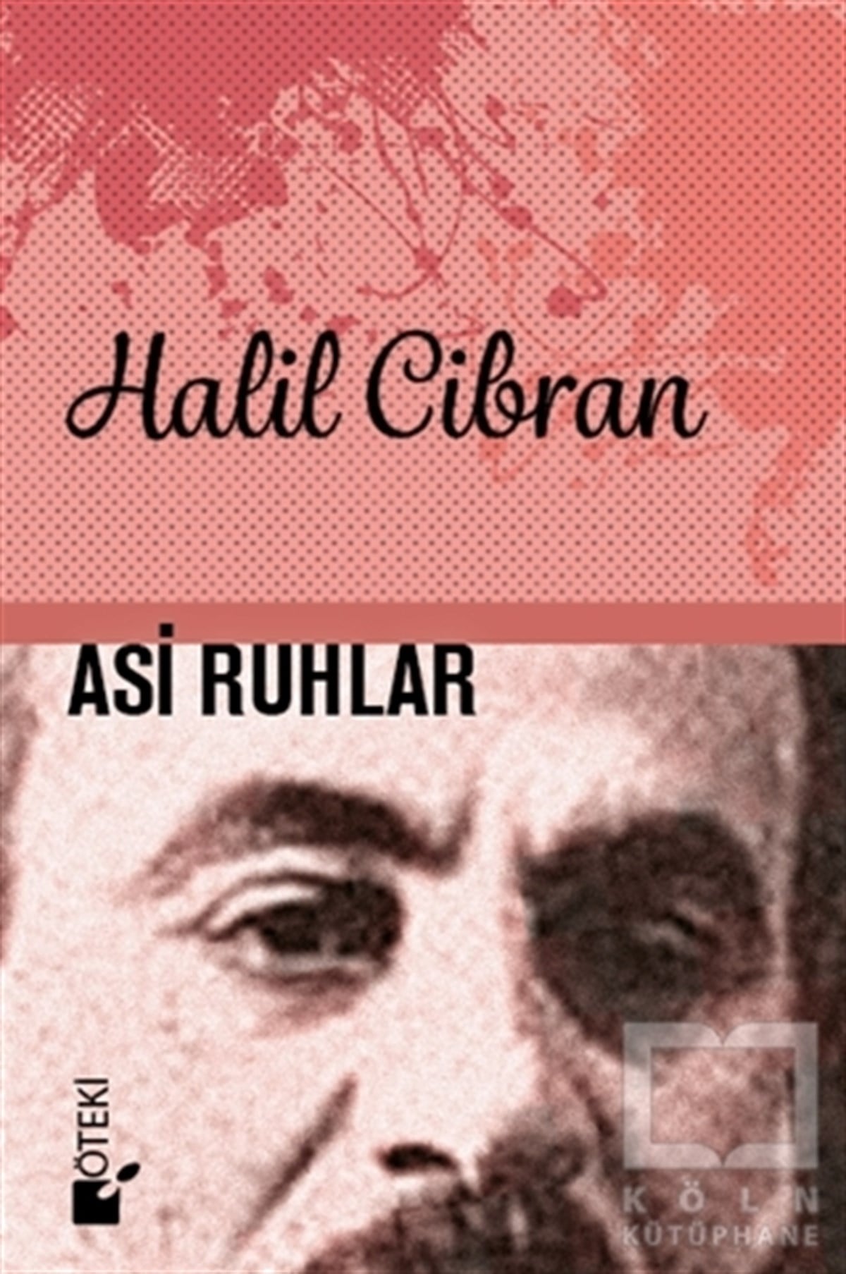 Halil CibranDiğerAsi Ruhlar