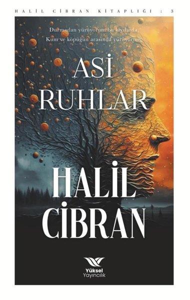 Halil CibranFelsefe BilimiAsi Ruhlar