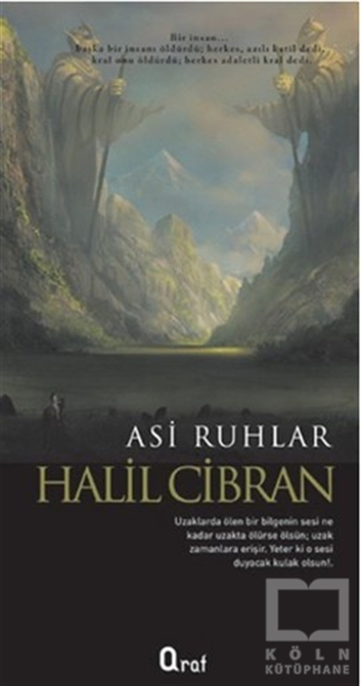 Halil CibranTürk EdebiyatıAsi Ruhlar