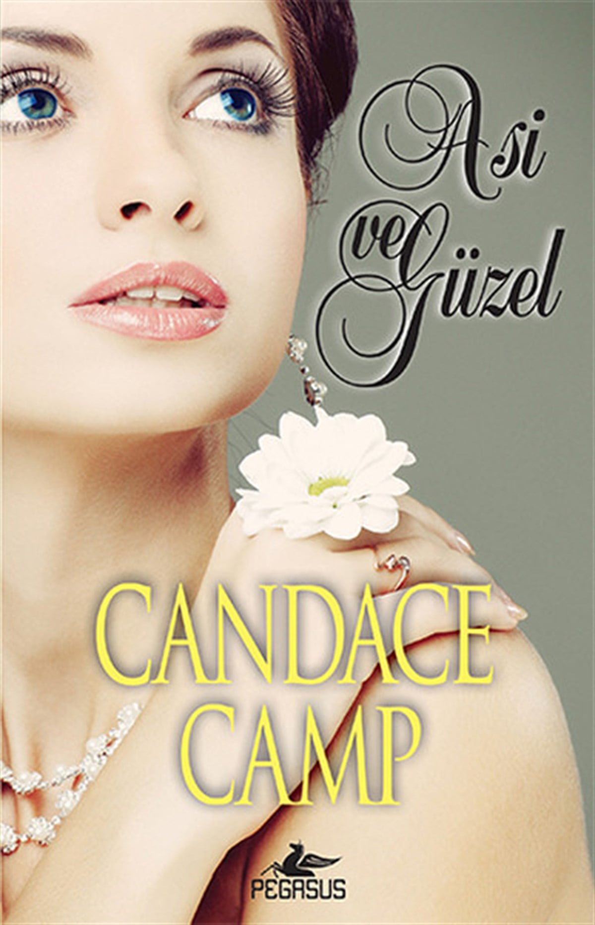 Candace CampAşk Kitapları & Aşk RomanlarıAsi ve Güzel