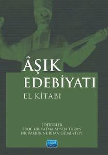 KolektifEleştiri & Kuram & İnceleme KitaplarıAşık Edebiyatı El Kitabı