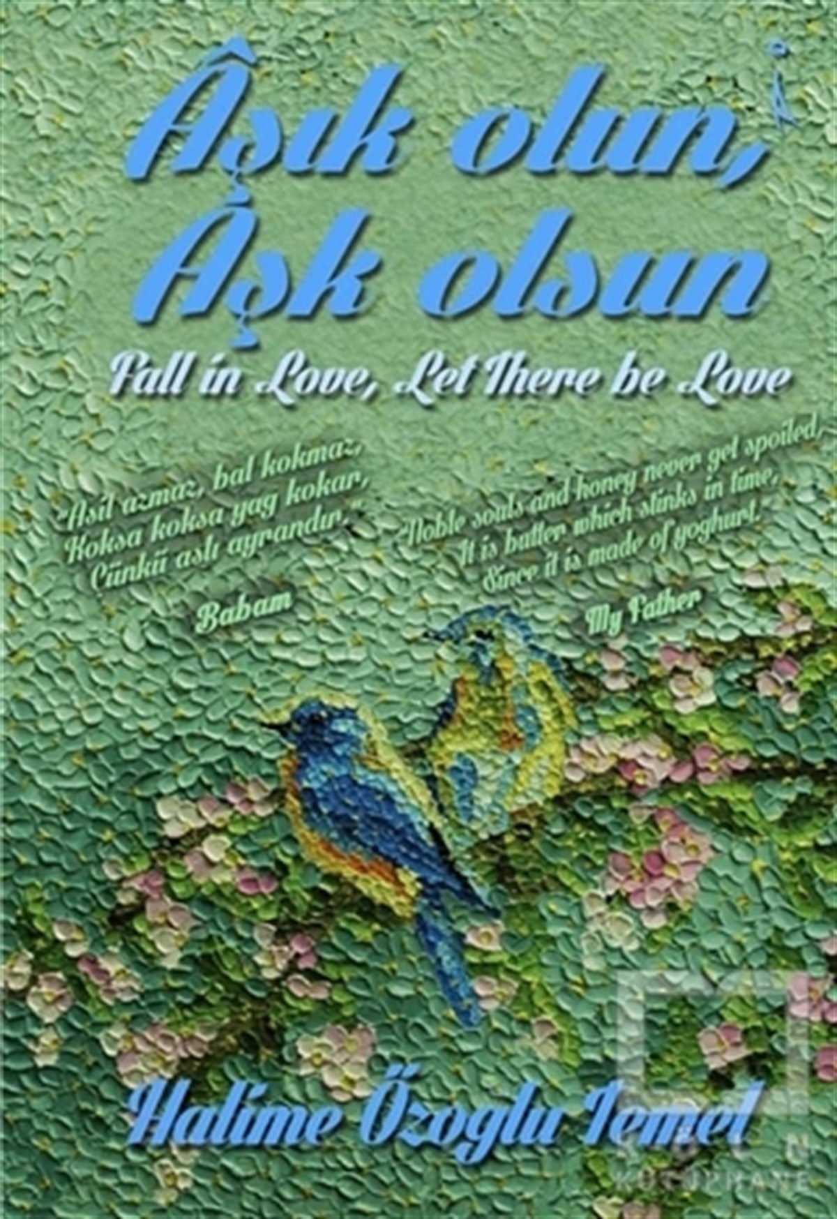 Halime Özoğlu TemelDeneme KitaplarıAşık Olun Aşk Olsun