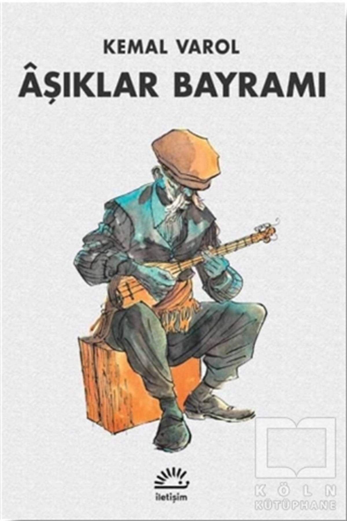 Kemal VarolRomanAşıklar Bayramı