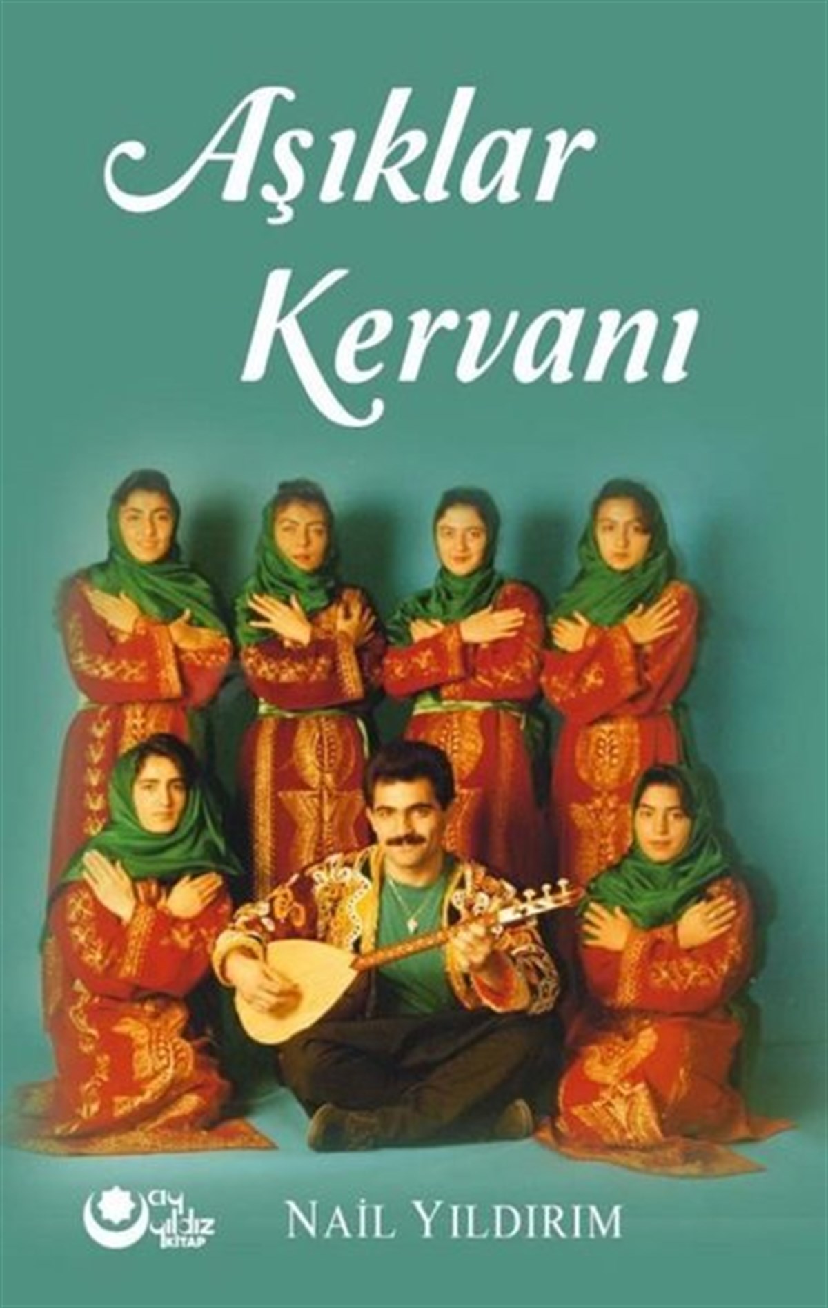 Nail YıldırımTürk ŞiiriAşıklar Kervanı