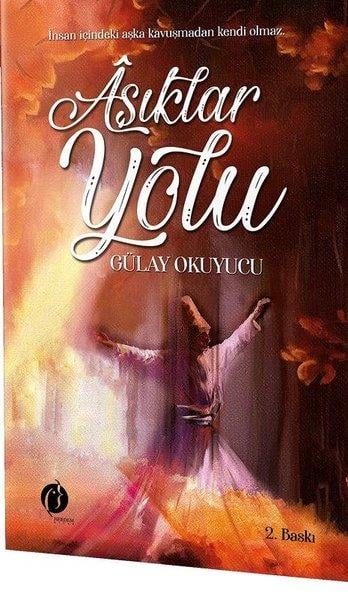 Gülay OkuyucuTasavvuf KitaplarıAşıklar Yolu