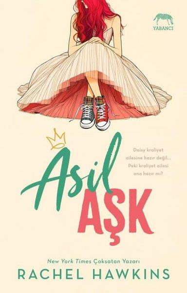 Rachel HawkinsAşk Kitapları & Aşk RomanlarıAsil Aşk