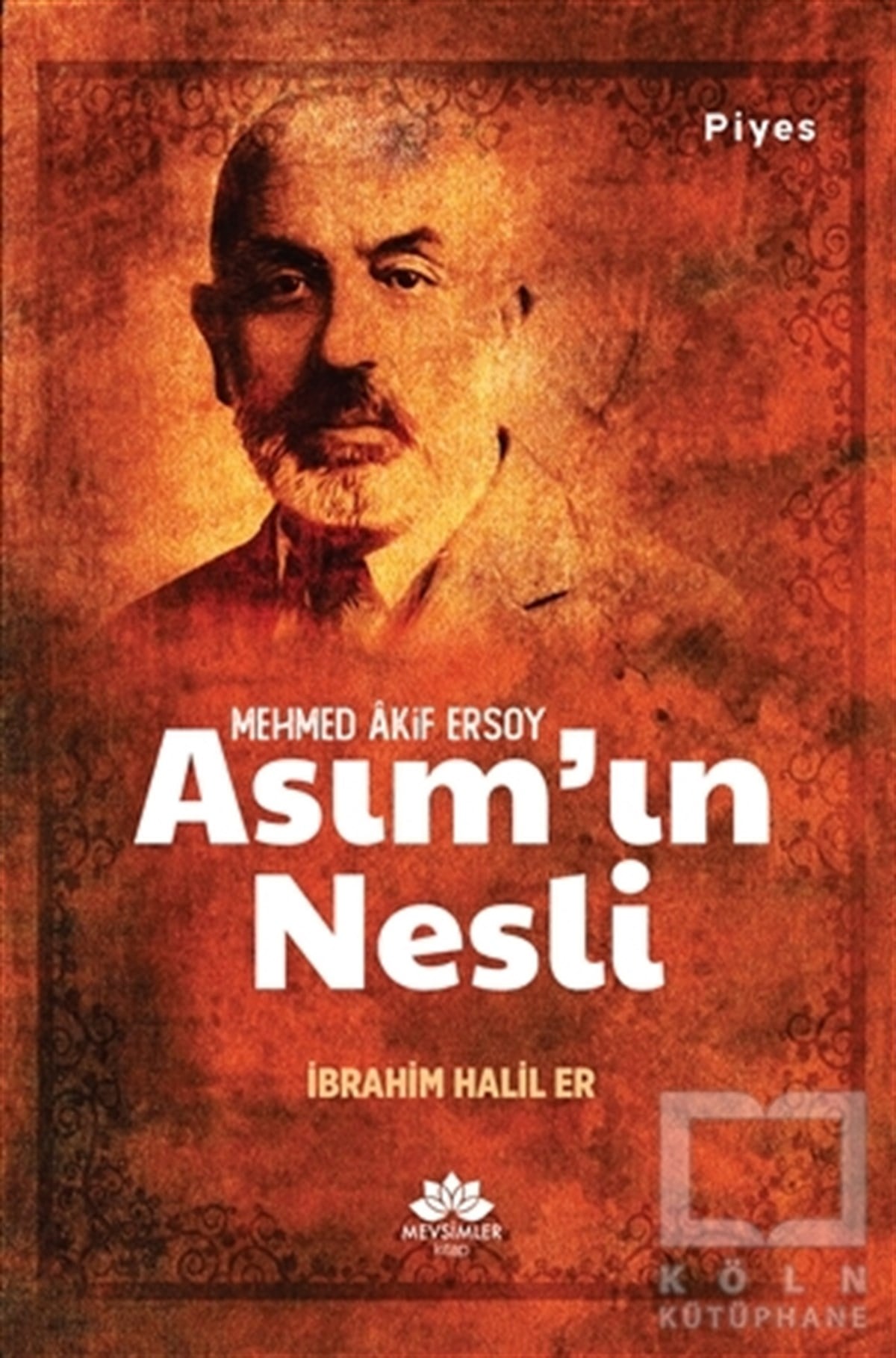 İbrahim Halil ErFotoğrafçılık KitaplarıAsım’ın Nesli
