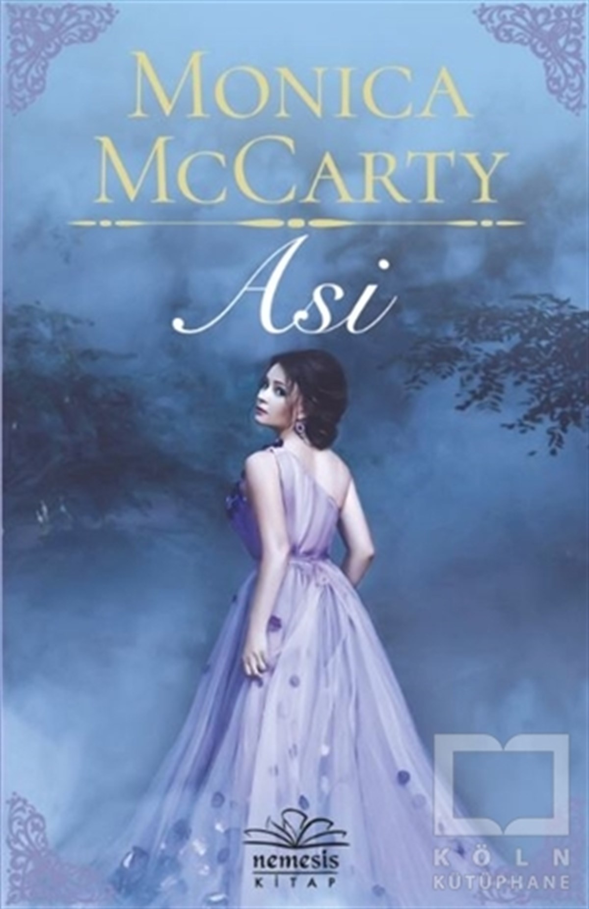 Monica McCartyTürkçe RomanlarAsi