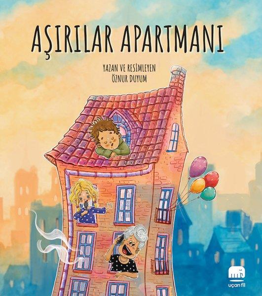 Öznur DuyumEgitim Etkinlik KitaplariAşırılar Apartmanı