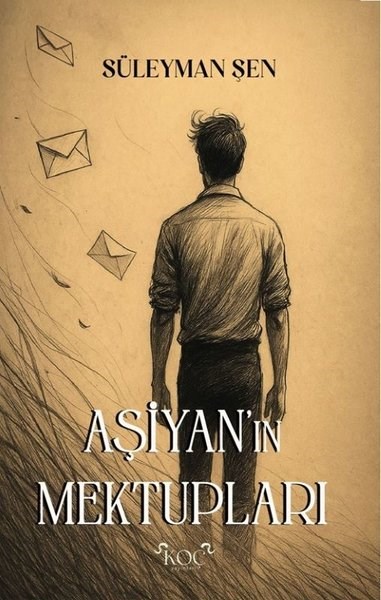 Süleyman ŞenTürk ŞiiriAşiyan'ın Mektupları
