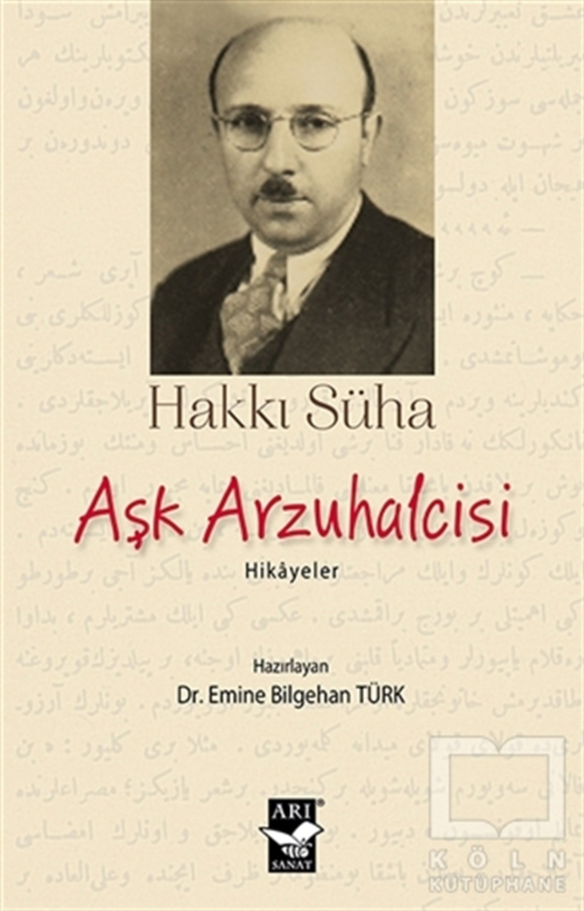 Hakkı Süha GezginÖyküAşk Arzuhalcisi