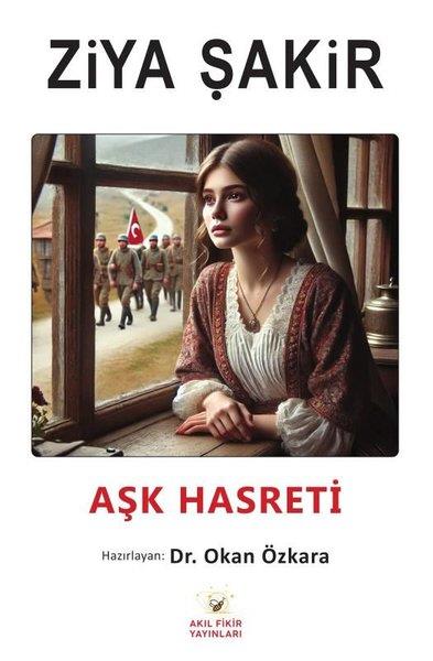 Ziya ŞakirTürk RomaniAşk Hasreti