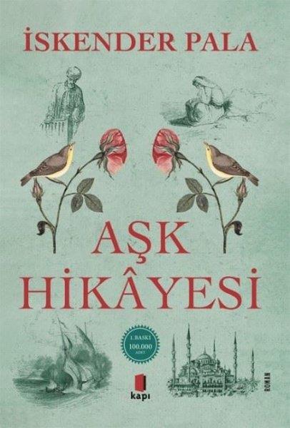 İskender PalaTürkiye RomanAşk Hikayesi