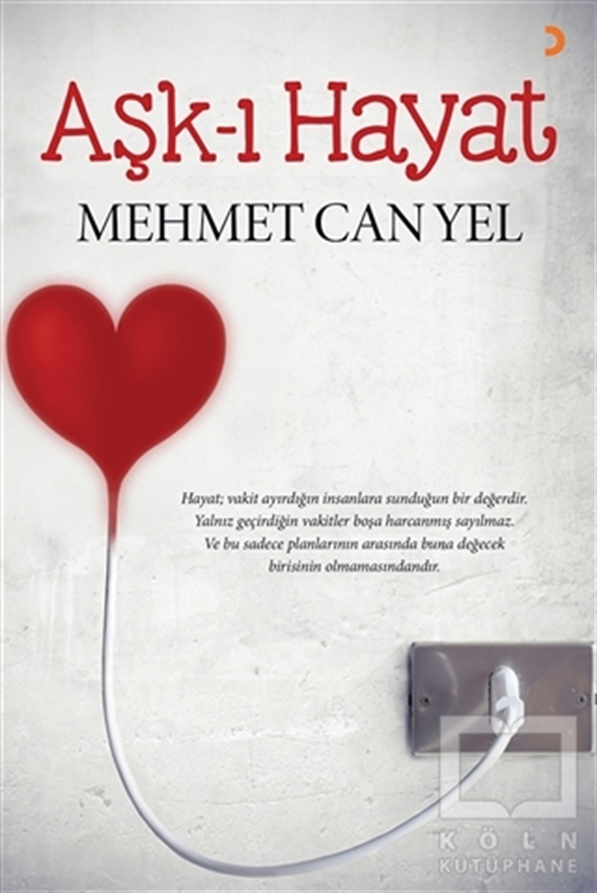 Mehmet Can YelŞiirAşk-ı Hayat