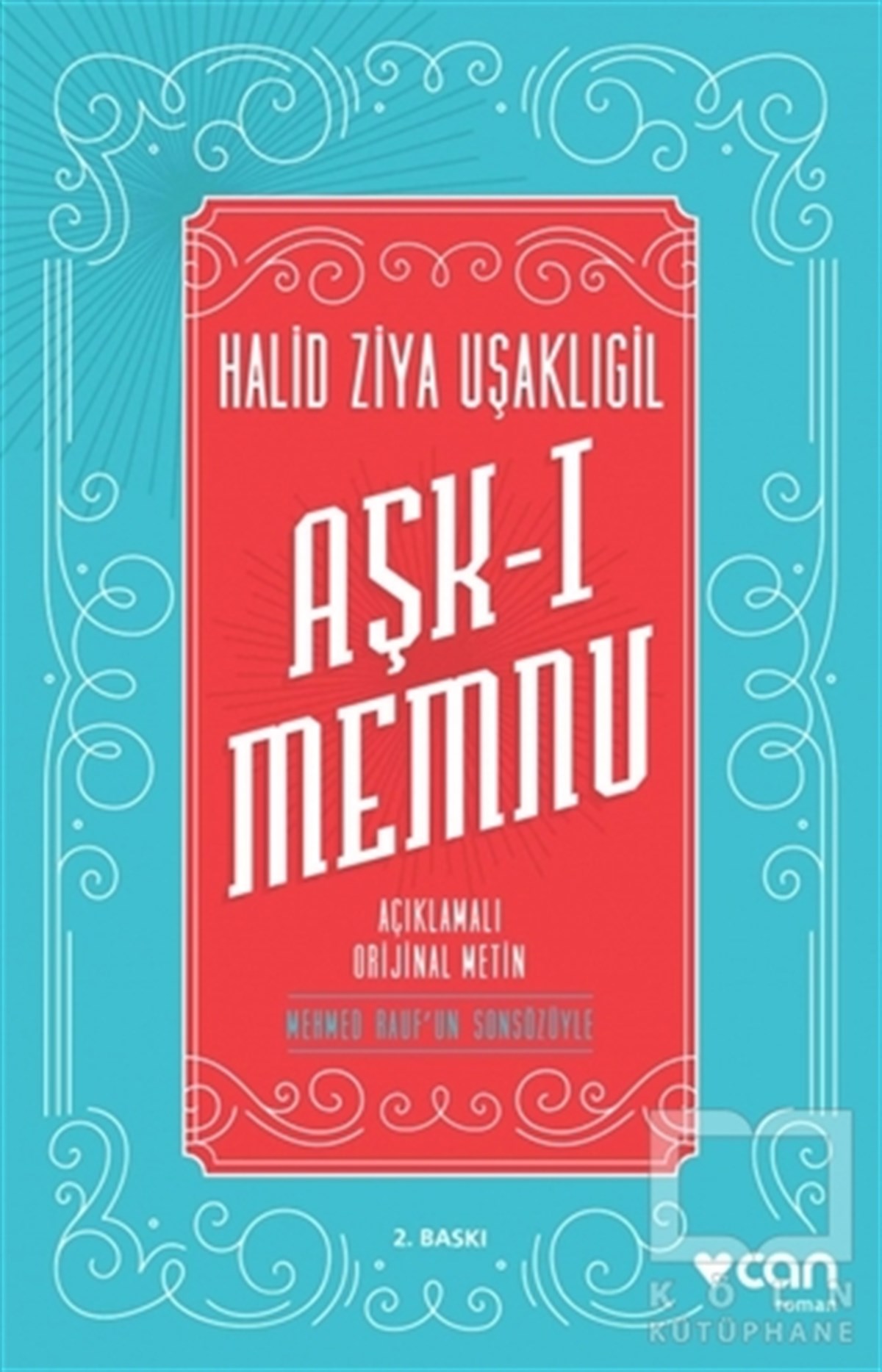 Halid Ziya UşaklıgilKlasiklerAşk-ı Memnu (Orijinal Metin)