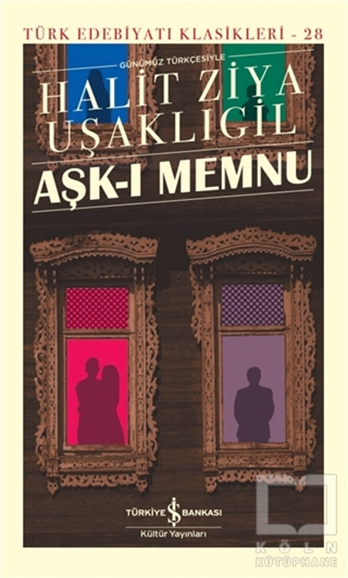 Halit Ziya UşaklıgilDünya Klasikleri & Klasik KitaplarAşk-ı Memnu (Şömizli)