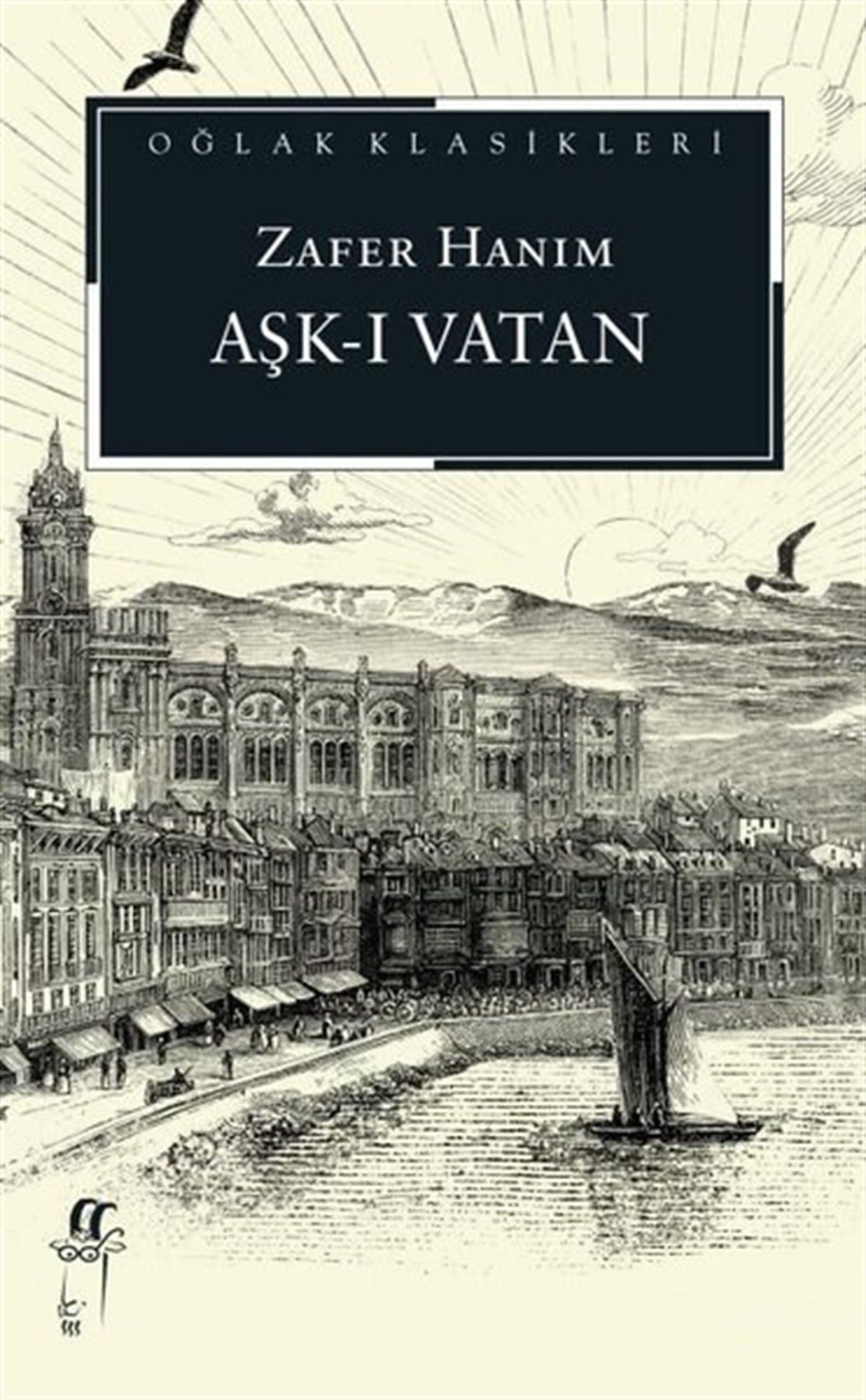 Zafer HanımTürk KlasikAşk-ı Vatan