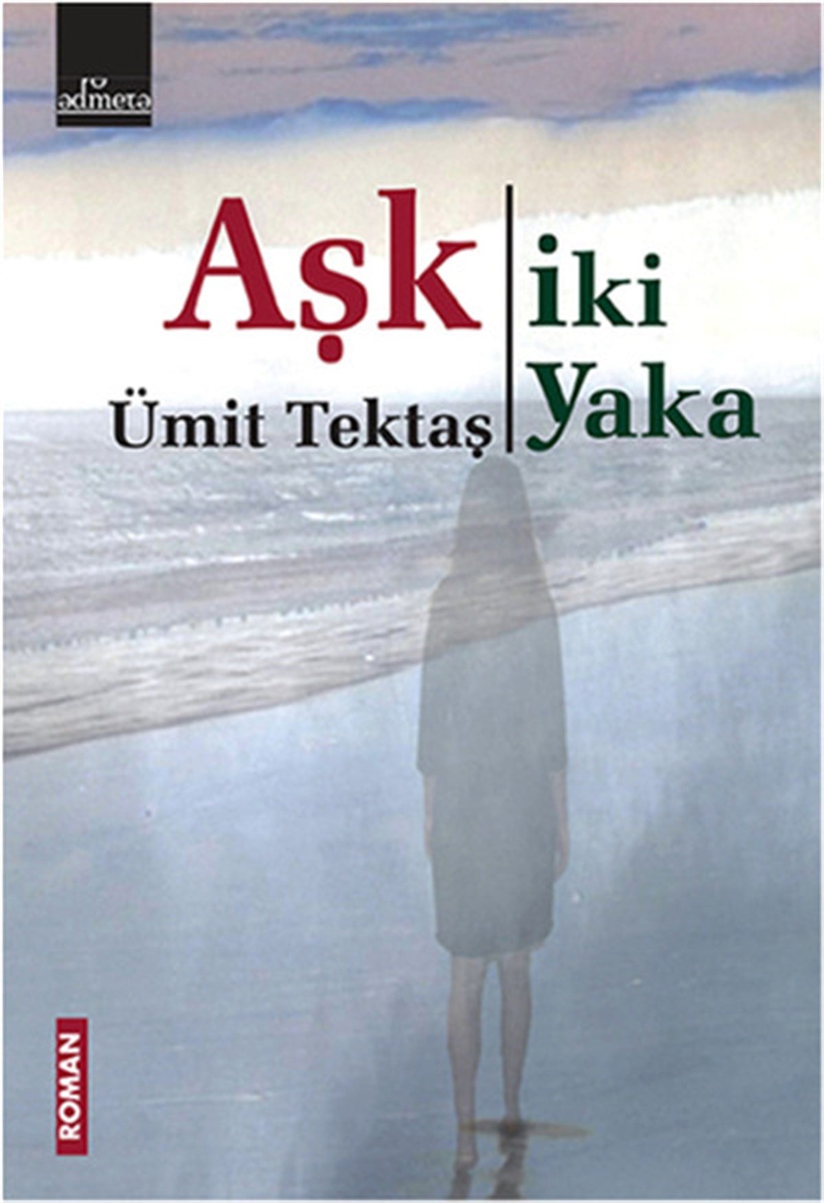 Zafer KorkmazTürkiye RomanAşk İki Yaka