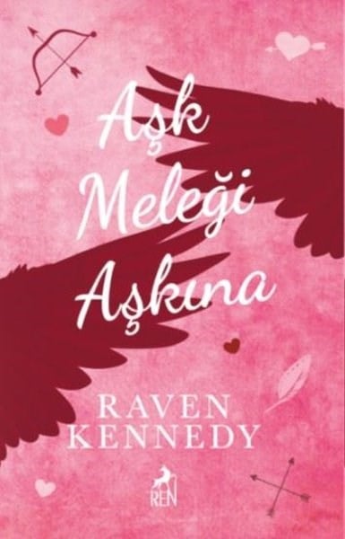 Raven KennedyAşk Kitapları & Aşk RomanlarıAşk Meleği Aşkına
