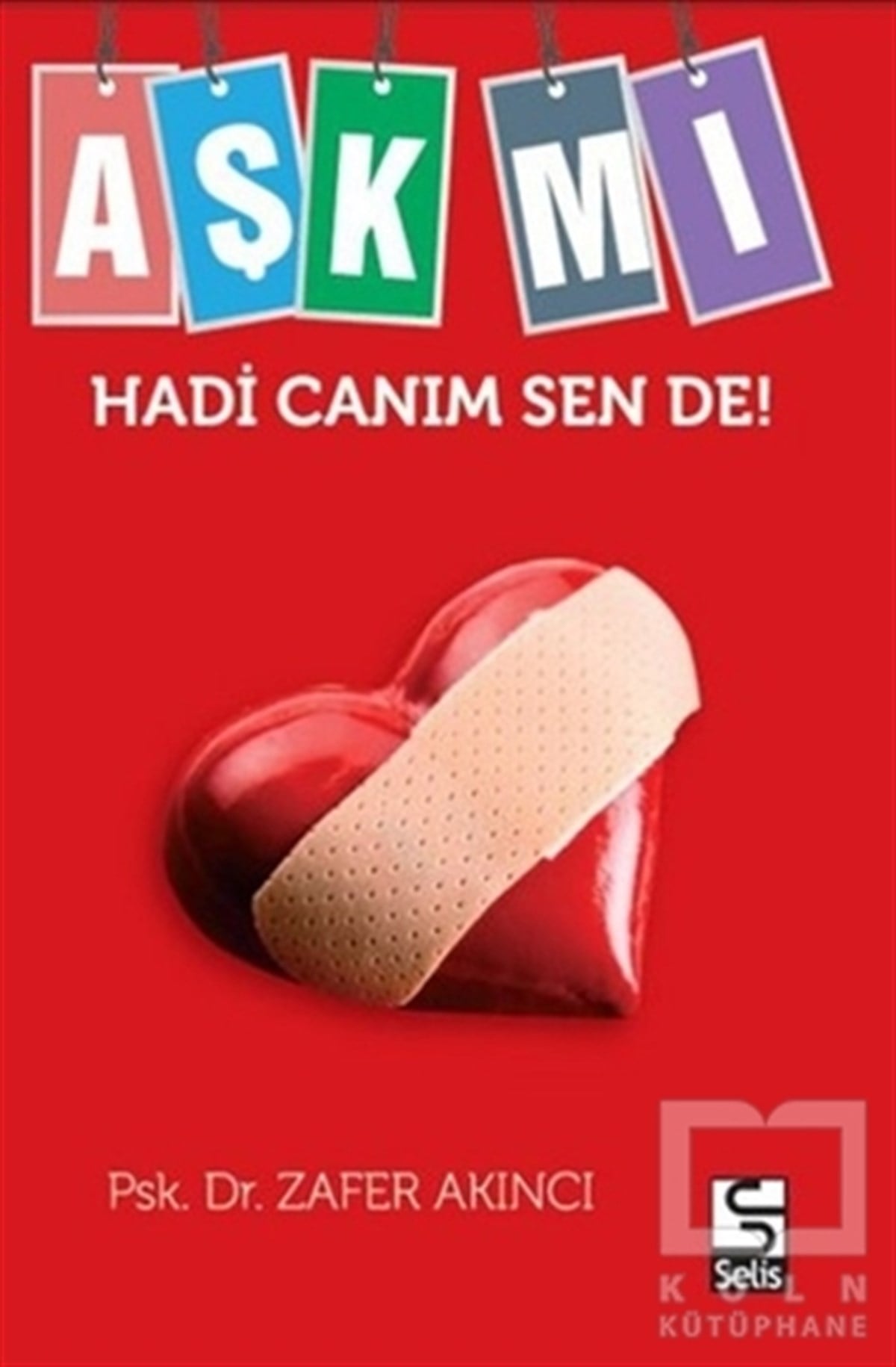 Zafer AkıncıKişisel GelişimAşk mı